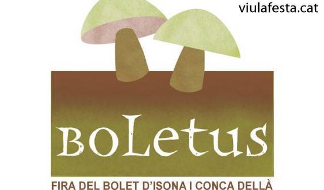 La Boletus, Fira del Bolet d'Isona i Conca Dellà, és una celebració que posa en relleu la riquesa micològica i gastronòmica d'aquesta comarca del Pallars Jussà