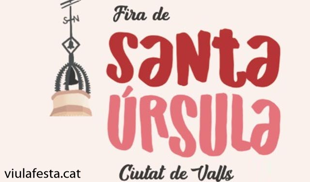 La Fira de Santa Úrsula de Valls és una de les celebracions més emblemàtiques de la ciutat i un dels esdeveniments culturals i tradicionals més esperats de la tardor a Catalunya.