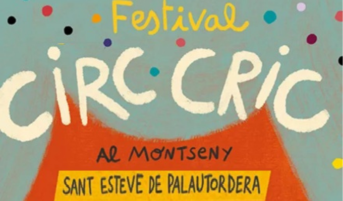 Festival Circ Cric a Sant Esteve de Palautordera – Circ i natura